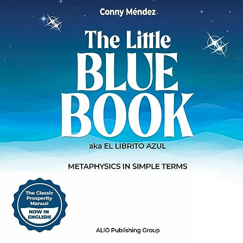 The Little Blue Book aka El Librito Azul Metaphysics in