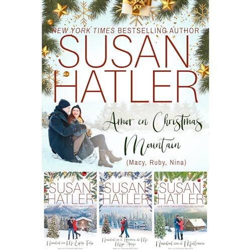 Amor en Christmas Mountain Colecci&oacute;n (Macy, Ruby, Nina) Audiolibro Por Susan Hatler arte de portada