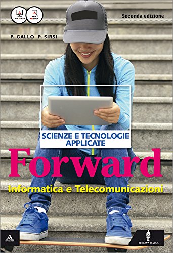  Forward. Per le Scuole superiori. Con e-book. Con espansione online