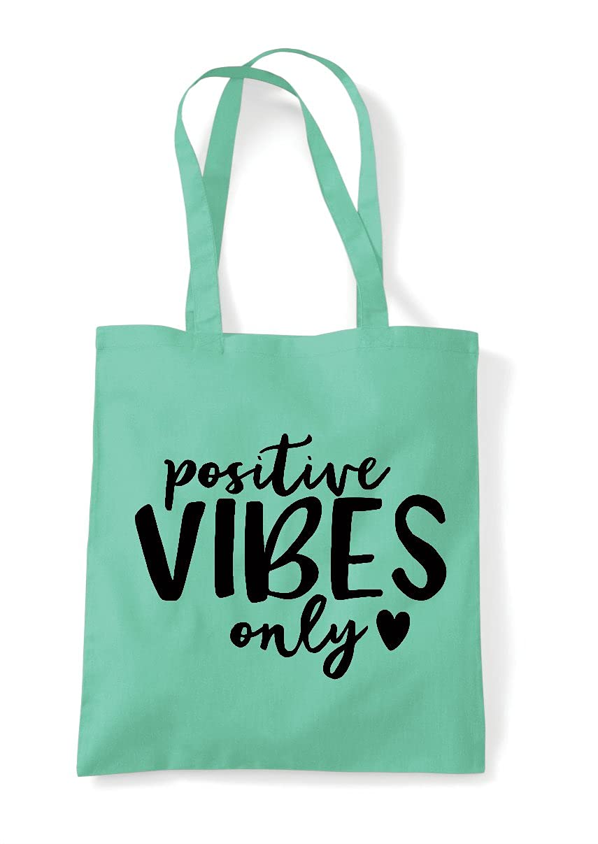 Positive vibes only [CM17PMR] happy statement tote shopping bag - Mint