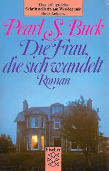 Perfect Paperback Die Frau, die sich wandelt [German] Book