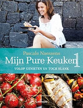 Hardcover Mijn pure keuken: volop genieten en toch slank Book