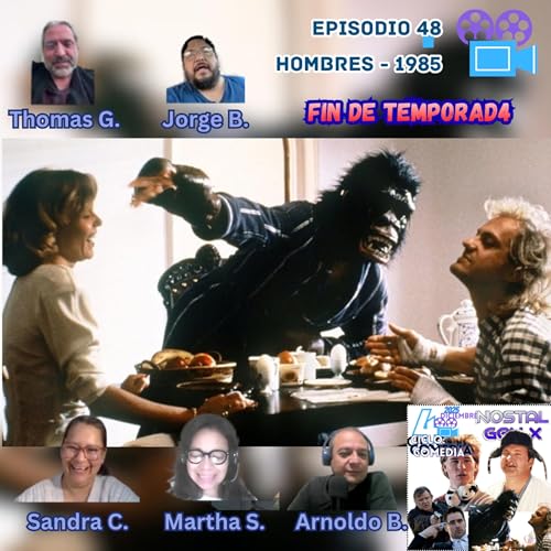 T4 E48, &iexcl;Hay, estos Hombres!