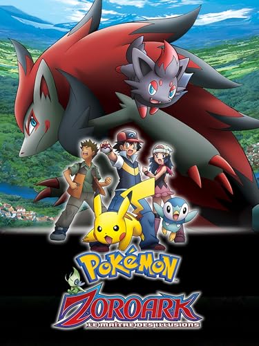 Pokémon - Zoroark: le Maître des Illusions