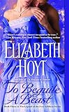 To Beguile a Beast (The Legend of the Four Soldiers (3))