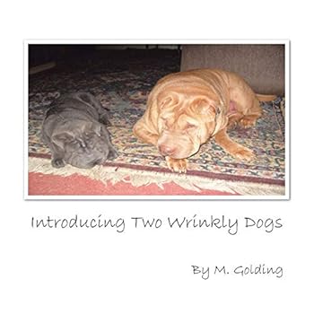 Paperback Introducing Two Wrinkly Dogs Book