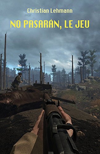No Pasarán, le jeu PDF Ebook En Ligne