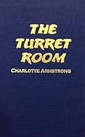 The Turret Room 082173346X Book Cover