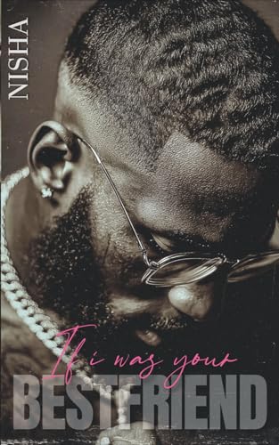 If I Was Your Best Friend