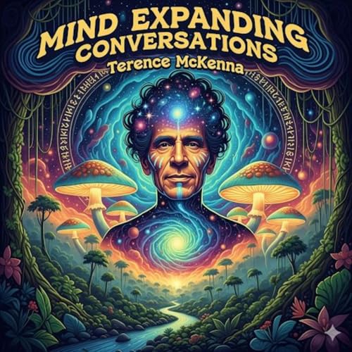 Exploring Terence McKenna