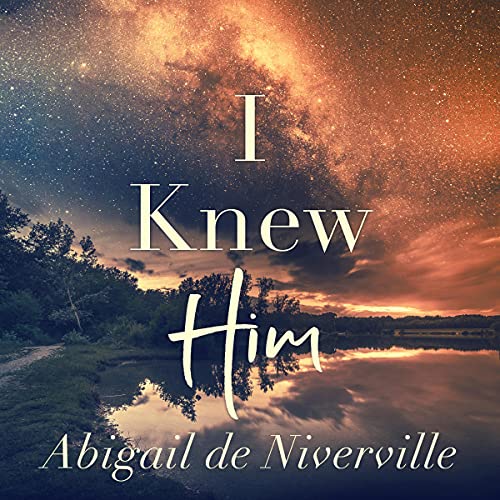 I Knew Him by Abigail de Niverville episode artwork