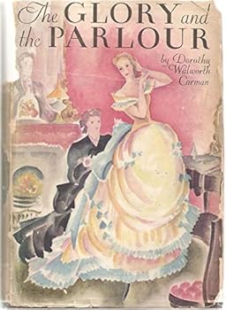 Hardcover The Glory and the Parlour Book