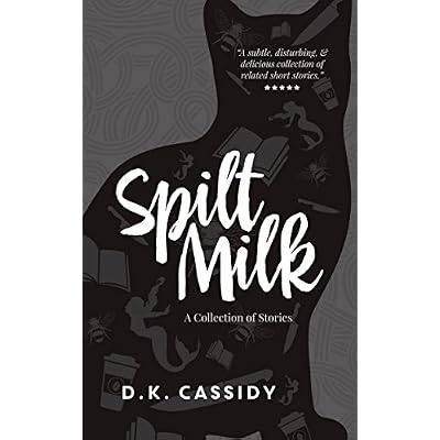 Spilt Milk