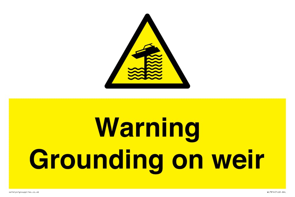 Warning Grounding on weir Sign - 300x200mm - A4L