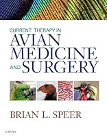 Current Therapy in Avian Medicine and Surgery 1455746711 Book Cover