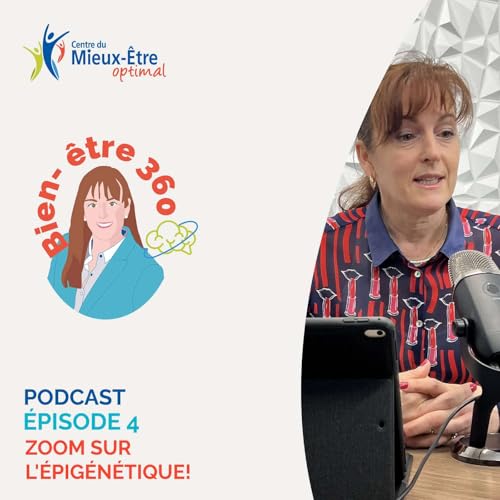 &Eacute;PISODE 4 - Zoom sur l'&eacute;pig&eacute;n&eacute;tique!