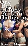  One Big Happy Austin Gathering Book 01 (English Edition)
