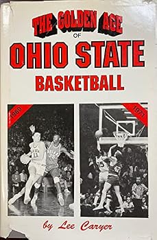 Hardcover Golden Age of Ohio State Basketball Book