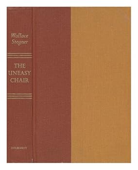 Hardcover The uneasy chair;: A biography of Bernard DeVoto Book