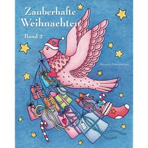 Zauberhafte Weihnachten – Band 2: ein Malbuch für eine entspannte Weihnachtszeit voller Ruhe und Meditation Taschenbuch – 4. November 2021