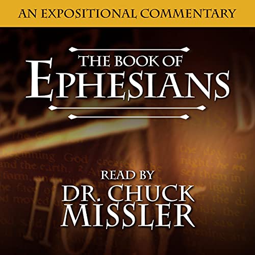 Ephesians by Chuck Missler episode artwork