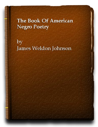 THE BOOK OF AMERICAN NEGRO POETRY. B002971ES4 Book Cover