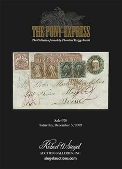 Hardcover The Pony Express. The collection formed by Thurston Twigg-Smith Book