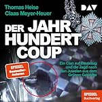 Der Jahrhundertcoup