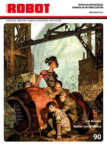 Robot. Rivista di fantascienza (2020) (Vol. 90)