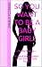 So You Want to Be A Baby Girl?: ~ Sinful Shorts ~ An Adult Baby/Diaper Lover Erotic Short Story