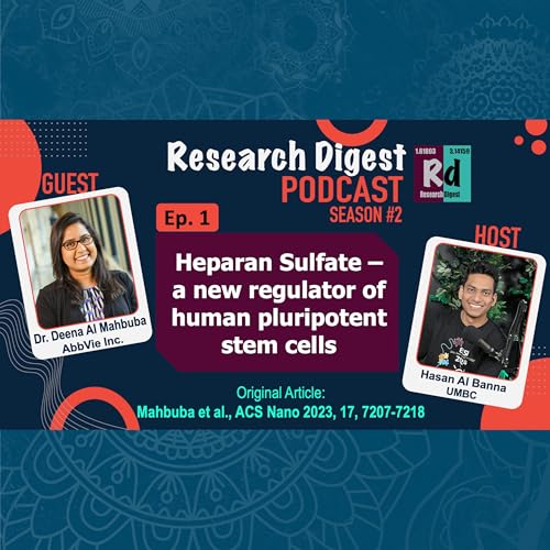 『Heparan Sulfate, Glycan Nanostructure, Expansion Microscopy | Research Digest | S2E1』のカバーアート