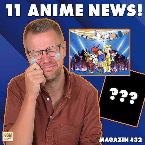 Marvins ABSCHIED | 11 (!) Anime-NEWS | Magazin #32