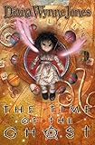  The Time of the Ghost by Diana Wynne Jones(2001-05-08)