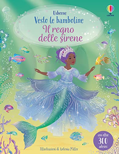 Il regno delle sirene. Ediz. illustrat