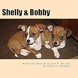 Shelly & Bobby: A Picture Book