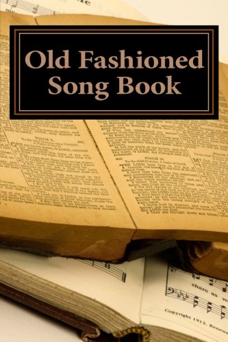 Old Fashioned Song Book