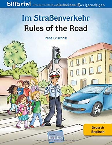 Im Straßenverkehr: Kinderbuch Deutsch-Englisch Im Straßenverkehr: Kinderbuch Deutsch-Englisch