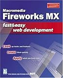 macromedia fireworks download free  Macromedia Fireworks MX Fast & Easy Web Development