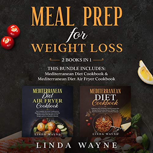 Meal Prep for Weight Loss by Linda Wayne episode artwork