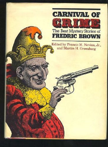 Cover of Carnival of Crime: The Best Mystery Stories of Fredric Brown