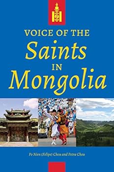 Hardcover Voice of the Saints in Mongolia Book