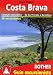 Produktbild Costa Brava (spanische Ausgabe): Cataluña nororiental  de los Pirineos a Barcelona (Rother Guía excursionista)