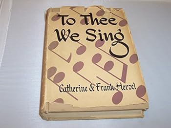 Hardcover To Thee we sing, Book