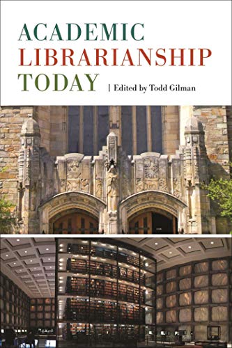  Academic Librarianship Today (English Edition) Livre eBook France