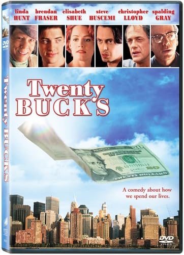 Twenty Bucks Twenty Bucks