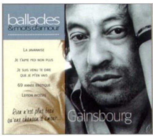 Ballades & Mots D'amour [Audio CD] Gainsbourg, Serge; Frédéric Chopin and Alain Goraguer