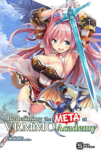 Redefining the META at VRMMO Academy Vol. 1 (light novel) (Redefining the META at VRMMO Academy (Light Novel)) Kindle Edition