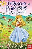 Rescue Princesses: The Star Bracelet (The Rescue Princesses)