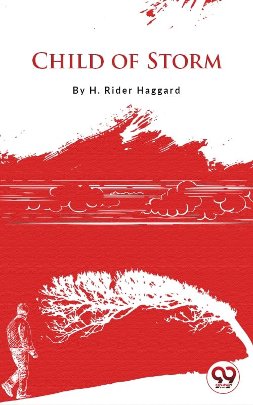 Child Of Storm      Kindle Edition