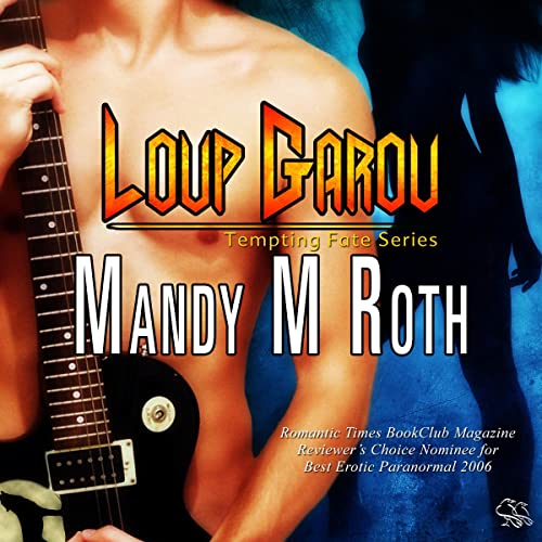 Loup Garou (Audible Audio Edition) Mandy M. Roth, Rachel Vivette, Mandy M. Roth
